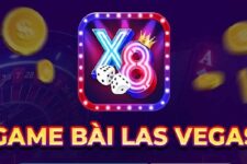 Game Bài X8 Club – Vương quốc Las Vegas đích thực